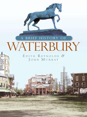 cover image of A Brief History of Waterbury